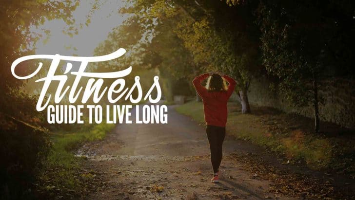 Fitness - Guide To Live Long